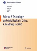 Science & Technology on Public Health in China: A Roadmap to 2050 (eBook, PDF)