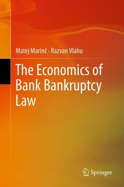 The Economics of Bank Bankruptcy Law (eBook, PDF) - Marinč, Matej; Vlahu, Razvan