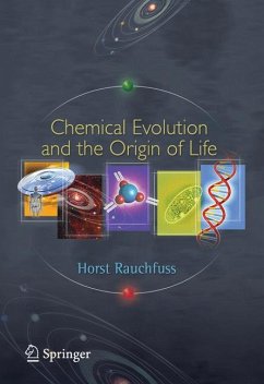 Chemical Evolution and the Origin of Life (eBook, PDF) - Rauchfuss, Horst