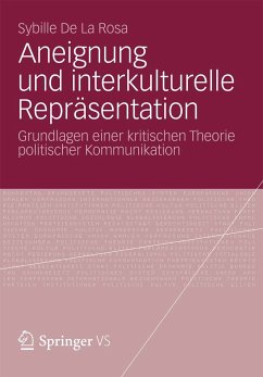 Aneignung und interkulturelle Repräsentation (eBook, PDF) - de la Rosa, Sybille