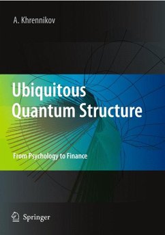 Ubiquitous Quantum Structure (eBook, PDF) - Khrennikov, Andrei Y.
