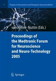 Proceedings of the Medtronic Forum for Neuroscience and Neuro-Technology 2005 (eBook, PDF)