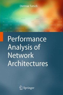 Performance Analysis of Network Architectures (eBook, PDF) - Tutsch, Dietmar