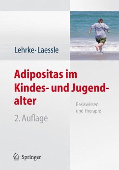 Adipositas im Kindes- und Jugendalter (eBook, PDF) - Lehrke, Sonja; Laessle, Reinhold G.