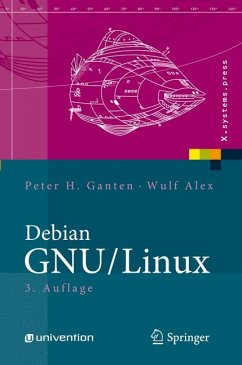 Debian GNU/Linux (eBook, PDF) - Ganten, Peter H.; Alex, Wulf