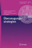 Überzeugungsstrategien (eBook, PDF)