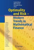 Optimality and Risk - Modern Trends in Mathematical Finance (eBook, PDF)