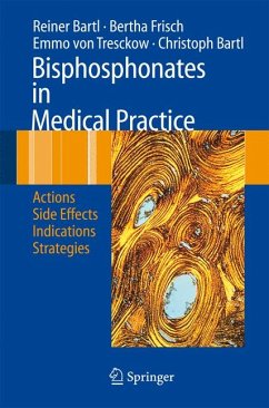 Bisphosphonates in Medical Practice (eBook, PDF) - Bartl, Reiner; Frisch, Bertha; Tresckow, Emmo; Bartl, Christoph