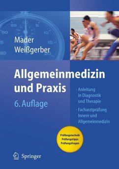Allgemeinmedizin und Praxis (eBook, PDF) - Mader, Frank H.; Weißgerber, Herbert