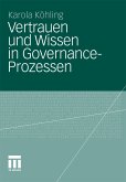 Vertrauen und Wissen in Governance-Prozessen (eBook, PDF)