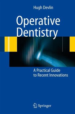 Operative Dentistry (eBook, PDF) - Devlin, Hugh