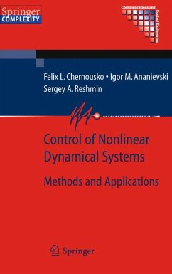 Control of Nonlinear Dynamical Systems (eBook, PDF) - Chernous'ko, Felix L.; Ananievski, I. M.; Reshmin, S. A.