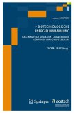Biotechnologische Energieumwandlung (eBook, PDF)