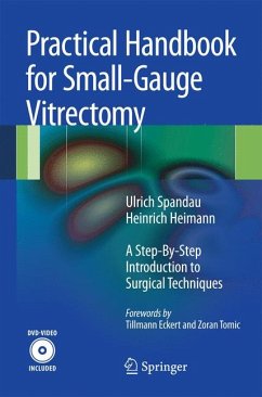 Practical Handbook for Small-Gauge Vitrectomy (eBook, PDF) - Spandau, Ulrich; Heimann, Heinrich