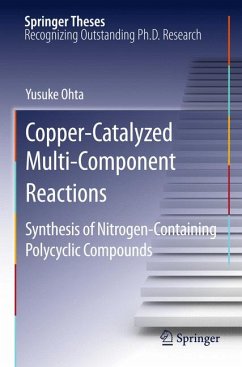 Copper-Catalyzed Multi-Component Reactions (eBook, PDF) - Ohta, Yusuke