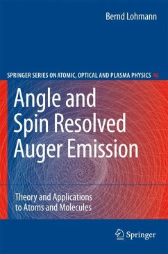 Angle and Spin Resolved Auger Emission (eBook, PDF) - Lohmann, Bernd