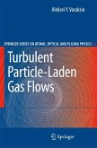 Turbulent Particle-Laden Gas Flows (eBook, PDF)