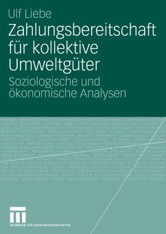Zahlungsbereitschaft für kollektive Umweltgüter (eBook, PDF) - Liebe, Ulf