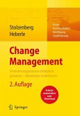 Change Management. Veränderungsprozesse erfolgreich gestalten - Mitarbeiter mobilisieren (eBook, PDF)