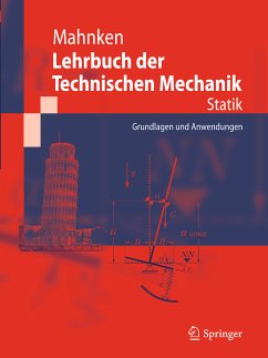 Lehrbuch der Technischen Mechanik - Statik (eBook, PDF) - Mahnken, Rolf