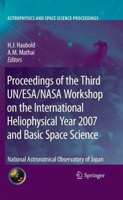 Proceedings of the Third UN/ESA/NASA Workshop on the International Heliophysical Year 2007 and Basic Space Science (eBook, PDF)