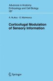 Corticofugal Modulation of Sensory Information (eBook, PDF)