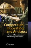 Competition, Innovation, and Antitrust (eBook, PDF)