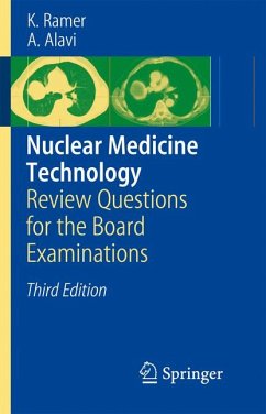 Nuclear Medicine Technology (eBook, PDF) - Ramer, Karen; Alavi, Abass