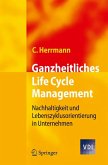 Ganzheitliches Life Cycle Management (eBook, PDF)