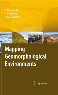 Mapping Geomorphological Environments (eBook, PDF) - Pavlopoulos, Kosmas; Evelpidou, Niki; Vassilopoulos, Andreas