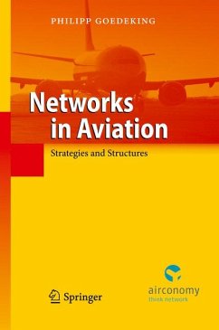 Networks in Aviation (eBook, PDF) - Goedeking, Philipp