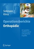 Operationsberichte Orthopädie (eBook, PDF)