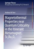 Magnetothermal Properties near Quantum Criticality in the Itinerant Metamagnet Sr3Ru2O7 (eBook, PDF)