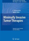 Minimally Invasive Tumor Therapies (eBook, PDF)