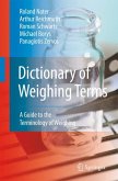 Dictionary of Weighing Terms (eBook, PDF)