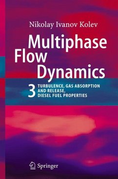 Multiphase Flow Dynamics 3 (eBook, PDF) - Kolev, Nikolay Ivanov