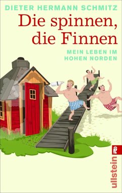 Die spinnen, die Finnen (eBook, ePUB) - Schmitz, Dieter Hermann