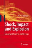 Shock, Impact and Explosion (eBook, PDF)