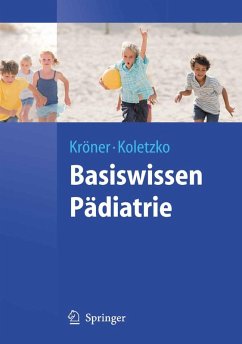 Basiswissen Pädiatrie (eBook, PDF) - Kröner, Carolin; Koletzko, Berthold