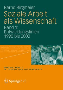 Soziale Arbeit als Wissenschaft (eBook, PDF) - Birgmeier, Bernd