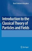 Introduction to the Classical Theory of Particles and Fields (eBook, PDF)
