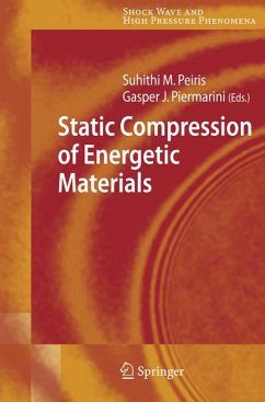 Static Compression of Energetic Materials (eBook, PDF)