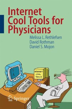 Internet Cool Tools for Physicians (eBook, PDF) - Rethlefsen, Melissa; Rothman, David; Mojon, Daniel