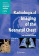 Radiological Imaging of the Neonatal... - Bild 1