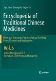 Encyclopedia of Traditional Chinese Medicines - Molecular Structures, Pharmacological Activities, Natural Sources and Applications (eBook, PDF)