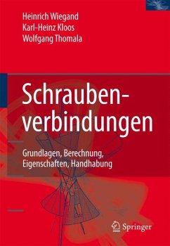 Schraubenverbindungen (eBook, PDF) - Kloos, Karl-Heinz; Thomala, Wolfgang