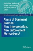 Abuse of Dominant Position: New Interpretation, New Enforcement Mechanisms? (eBook, PDF)