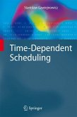 Time-Dependent Scheduling (eBook, PDF)