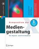 Kompendium der Mediengestaltung für Digital- und Printmedien (eBook, PDF)
