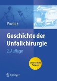 Geschichte der Unfallchirurgie (eBook, PDF)